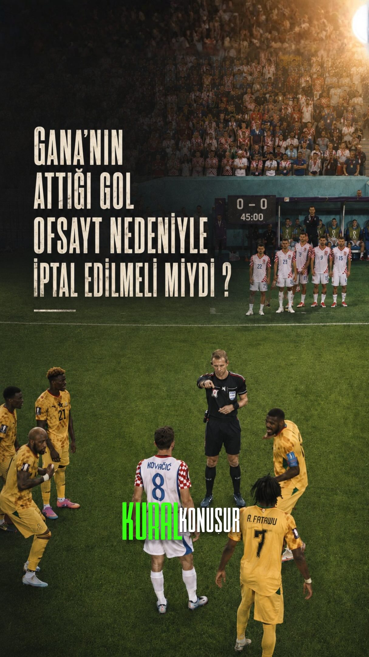 Gana’nın golünde VAR neden devreye girdi?