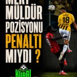 Mert Müldür’ün ceza sahasında yaşadığı bu pozisyonda hakem oyunu devam ettirdi, VAR ise müdahale etmedi…