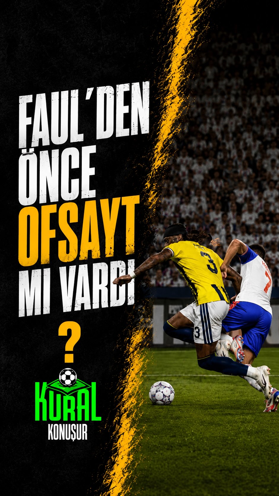 GOL DOĞRU İPTAL EDİLDİ AMA GEREKÇE EKSİK MİYDİ? ⚠️