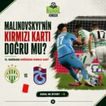 🟥 TRABZONSPOR’A ÇIKAN KIRMIZI KART DOĞRU MU?