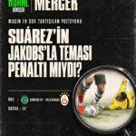 54.dakikada Suárez, Jakobs’un yere basılı ayağına takıldı ve Sporting lehine penaltı kararı verildi.